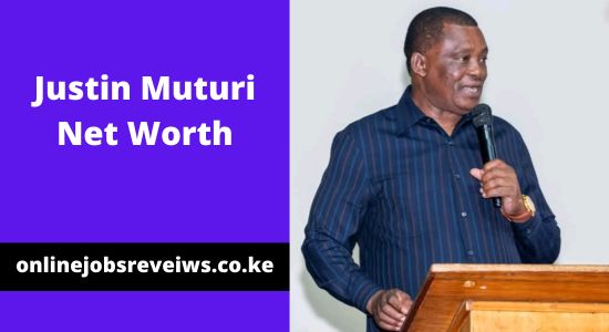 Justin Muturi Net Worth 2025